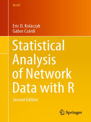 cover image of Statistical Analysis of Network Data with R